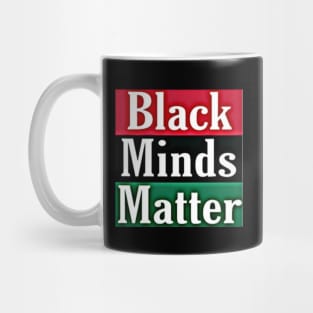 Black Minds Matter - BLM - Black Lives Matter - Front Mug